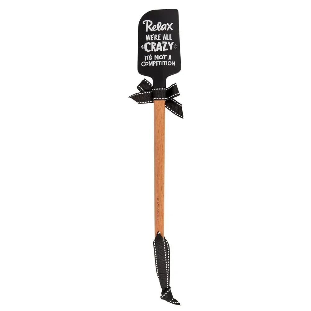 Relax We’re All Crazy It’s Not A Competition Spatula | Funny Silicone Kitchen S
